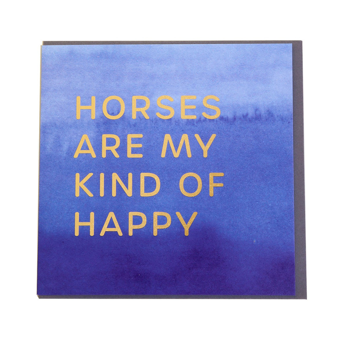 Gubblecote Foiled Greetings Card My Kind Of Happy