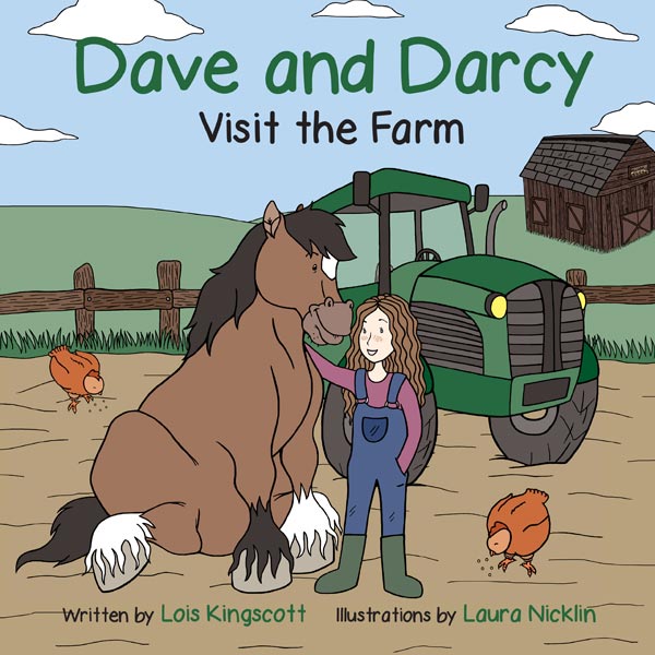 Dave and Darcy Book: Visit the Farm