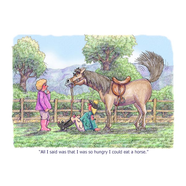 Greetings Card -  I could Eat a Horse